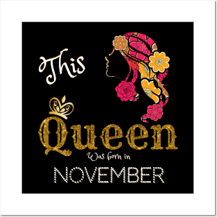 This Queen Was Born In November, Black Girl Birthday Posters and Art